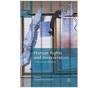 Human Rights And Incarceration
