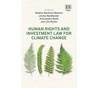 Human Rights and Investment Law for Climate Change