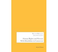 Human Rights and Persons with Disabilities in Cameroon