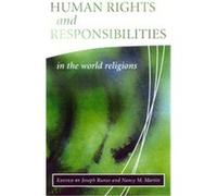 Human Rights and Responsibilities in the World Religions Joseph Runzo (Auteur)