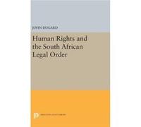 Human Rights And The South African Legal Order