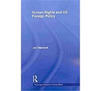 Human Rights and Us Foreign Policy Jan Hancock (Auteur)