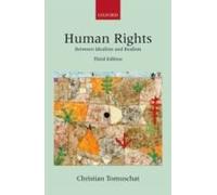 Human Rights: Between Idealism And Realism