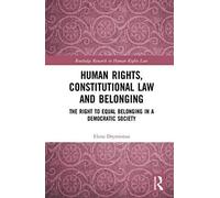 Human Rights, Constitutional Law And Belonging