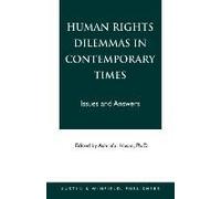 Human Rights Dilemmas In Contemporary Times