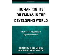 Human Rights Dilemmas In The Developing World