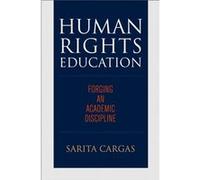 Human Rights Education by Sarita Cargas Sarita Cargas (Auteur)