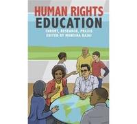 Human Rights Education Monisha Bajaj, Nancy Flowers (Auteur)