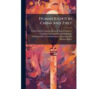 Human Rights In China And Tibet