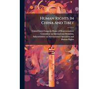 Human Rights In China And Tibet
