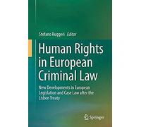 Human Rights In European Criminal Law