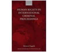 Human Rights In International Criminal Proceedings