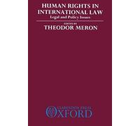 Human Rights In International Law: Legal And Policy Issues: 2v.In 1v