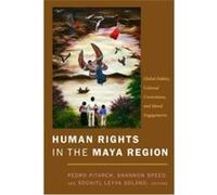 Human Rights in the Maya Region