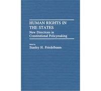 Human Rights in the States, CONTRIBUTIONS IN LEGAL STUDIES