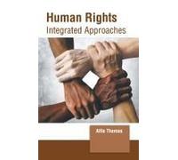 Human Rights: Integrated Approaches