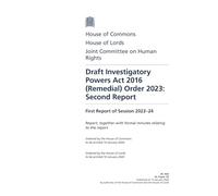 Human Rights Joint Committee 1st Report. Draft Investigatory Powers Act 2016 (Remedial) Order 2023: Second Report (House of Commons Paper) HC 464