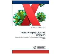 Human Rights Law And Hiv/Aids