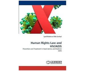 Human Rights Law And Hiv/Aids