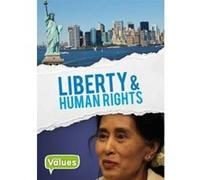 Human Rights & Liberty (Our Values) - [Version Originale] Inconnu (Auteur)