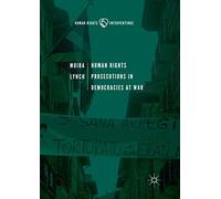 Human Rights Prosecutions In Democracies At War