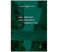 Human Rights Prosecutions In Democracies At War