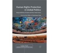 Human Rights Protection In Global Polit K Mills, David Jason Karp (Auteur)