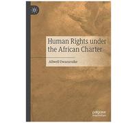 Human Rights Under The African Charter