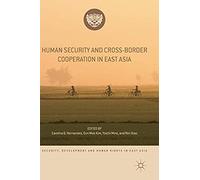 Human Security And Cross-Border Cooperation In East Asia