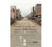 Human Security and Japan’s Triple Disaster