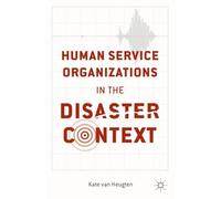 Human Service Organizations In The Disaster Context