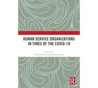 Human Service Organizations in Times of the COVID-19
