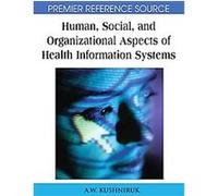 Human, Social, and Organizational Aspects of Health Information Systems
