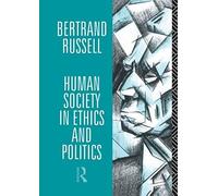 Human Society In Ethics And Politics