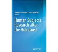 Human Subjects Research After The Holocaust