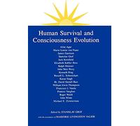 Human Survival and Consciousness Evolution