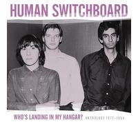 Human Switchboard - Who's Landing in My..