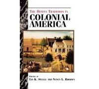 Human Tradition In Colonial America