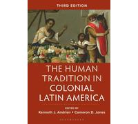 Human Tradition in Colonial Latin America, The
