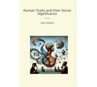 Human Traits and their Social Significance