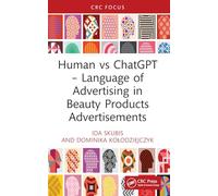 Human vs ChatGPT - Language of Advertising in Beauty Products Advertisements