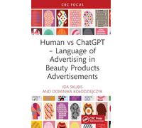 Human vs ChatGPT - Language of Advertising in Beauty Products Advertisements