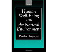 Human Well-Being And The Natural Environment