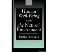 Human Well-Being And The Natural Environment
