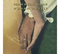 Human Wheels by Mellencamp John (2005-07-19)