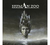 Human Zoo - Eyes of The Stranger (Re-Release) [Import]
