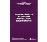HumanComputer Interaction in Intelligent Environments - Taylor amp Francis Ltd - Taylor amp Francis Ltd - Livre en Anglais - Hardback Taylor amp Francis LtdTaylor amp Francis Ltd (Auteur)
