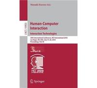 HumanComputer Interaction. Interaction Technologies 20th International Conference HCI International 2018 Las Vegas NV USA July 1520 2018 Proceedings Part Springer Nature B.V.Springer Nature B.V. (Aute