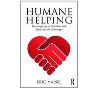 Humane Helping Eric Private Practice Maisel, Usa California (Auteur)