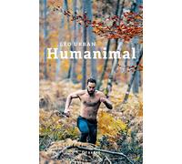 Humanimal - Léo Urban - Grasset - broché - Essai